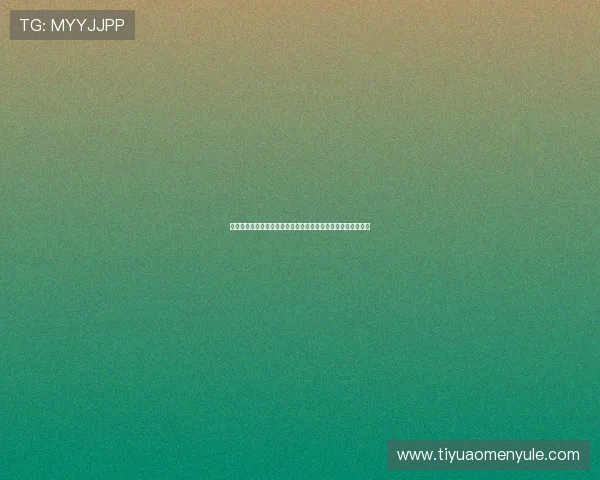 澳门新濠天地线上网址下载怎样选择合适版本确保游戏流畅体验 澳门新濠天地线上网址下载怎样选择合适版本确保游戏流畅体验